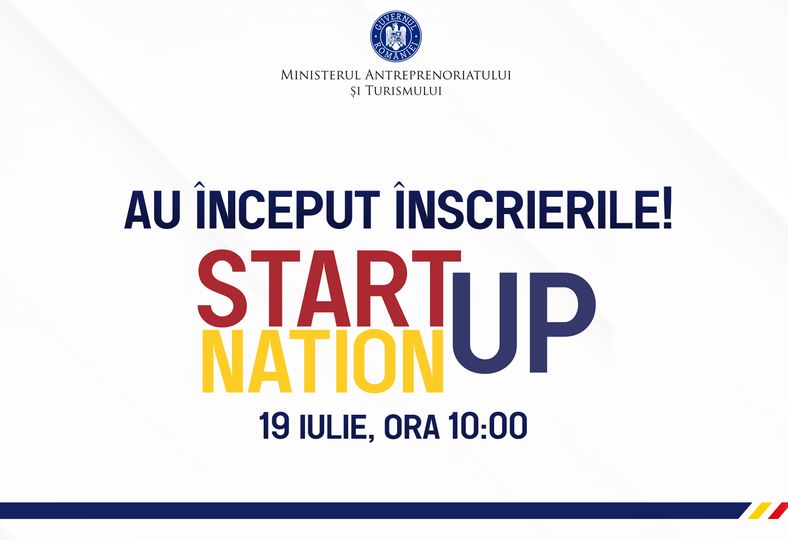 Au început înscrierile pentru cea de-a treia ediție a programului Start-Up Nation